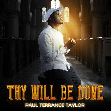 THY WILL BE DONE (Pre-Order)